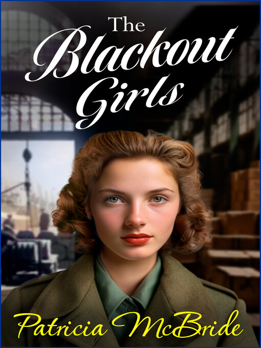 Title details for The Blackout Girls by Patricia McBride - Available